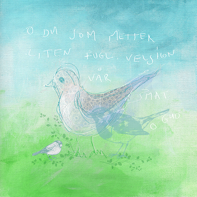 O du som metter liten fugl, velsign vår mat o Gud